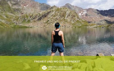 Freiheit und wo Du sie findest